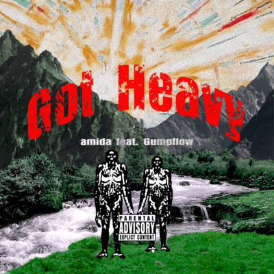 Got Heavy