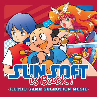 SUNSOFT is Back! - RETRO GAME SELECTION Music -