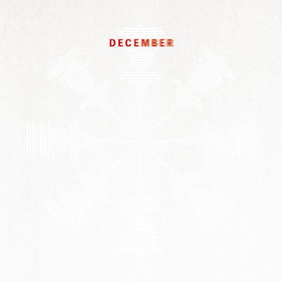DECEMBER (ACOUSTIC VERSION)