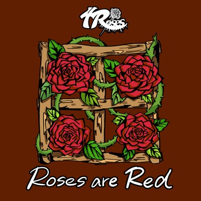 Roses are Red