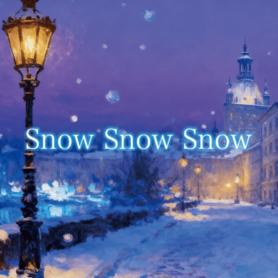 Snow Snow Snow