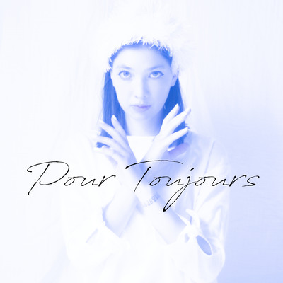 Pour Toujours