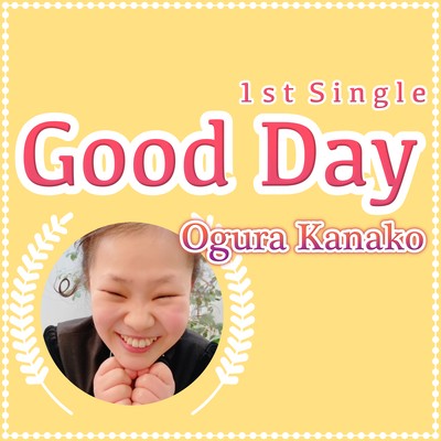 Good Day