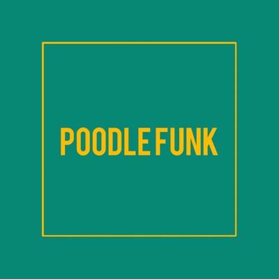 Poodle Funk