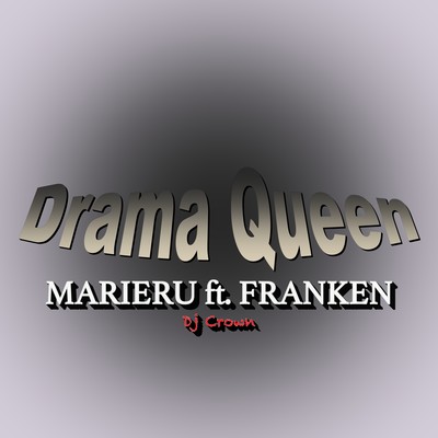 Drama Queen