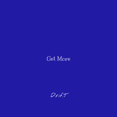Get more
