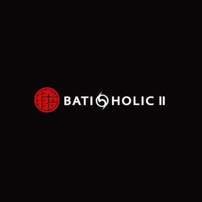 BATI-HOLIC II