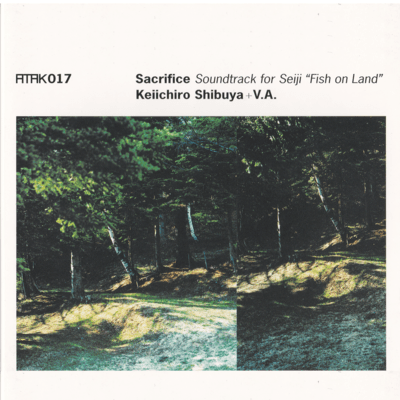 ATAK017 Sacrifice Soundtrack for Seiji "Fish on Land"