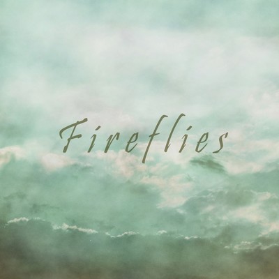 Fireflies