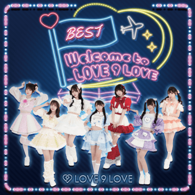 Welcome to LOVE 9 LOVE