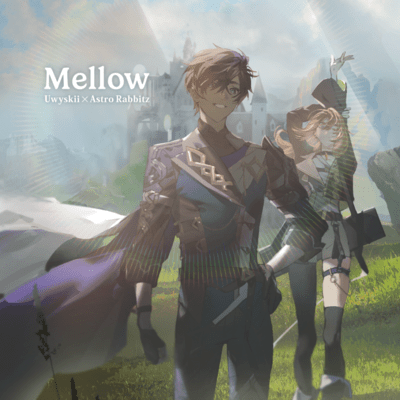 Mellow