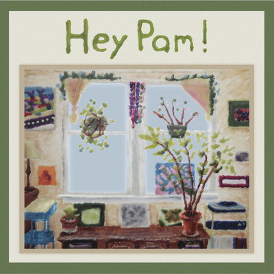 Hey Pam!