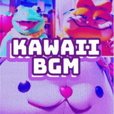 KAWAII BGM