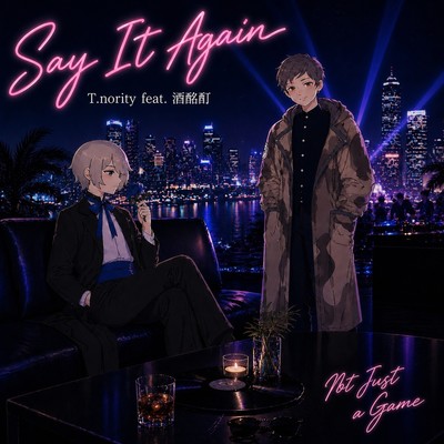 Say It Again (feat. SakeMeitei)