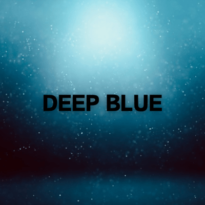 DEEP BLUE (feat. Chis-A)