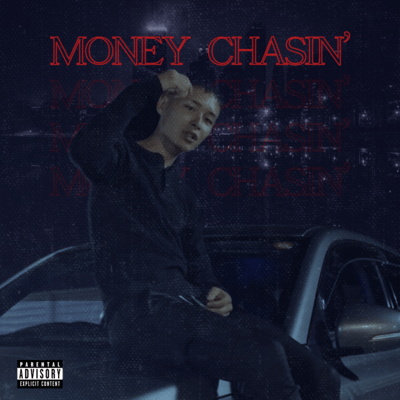 Money Chasin'