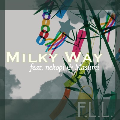 Milky Way (feat. nekopi & Masumi)