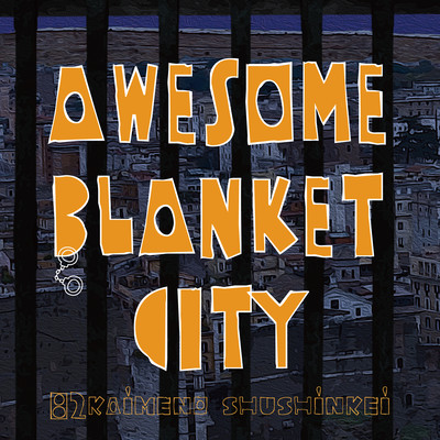AWESOME BLANKET CITY