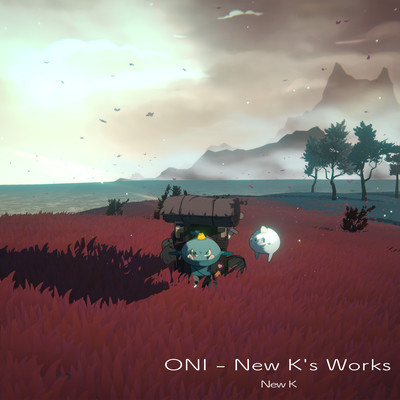 ONI - New K's Works