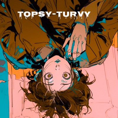 Topsy-Turvy