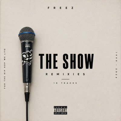 THE SHOW (REMIXIES)