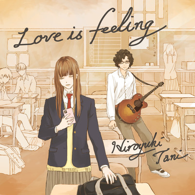 Love is Feeling