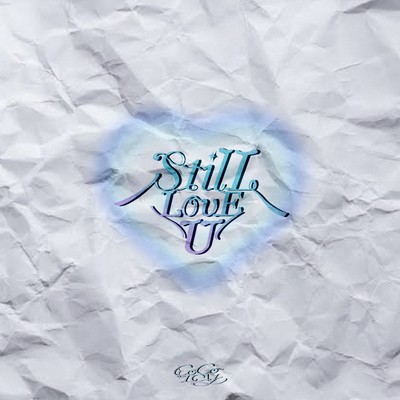 Still Love U
