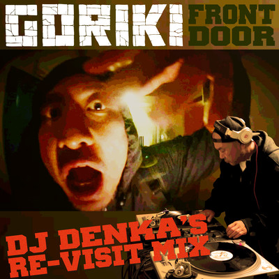 FRONT DOOR (DJ DENKA's Re-Visit Mix)
