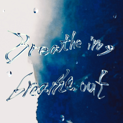 Breathe in, breathe out (feat. Kerekelj)