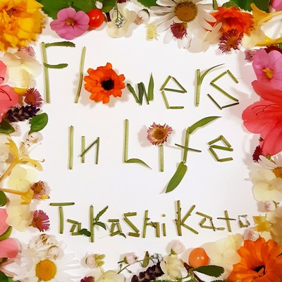Flowers In Life