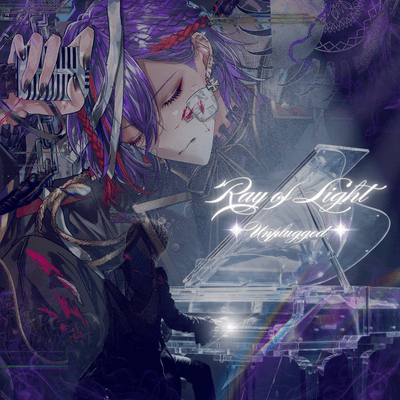 Ray of Light ~UNPLUGGED~