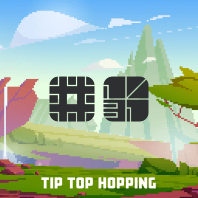 Tip Top Hopping