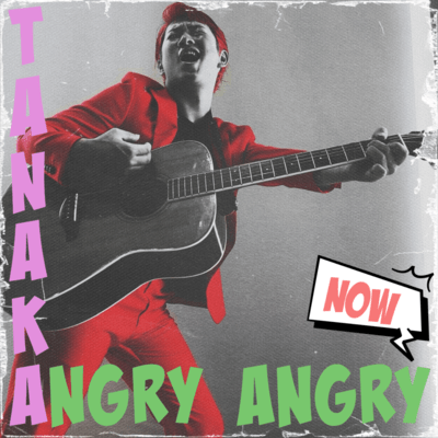 Angry Angry Now