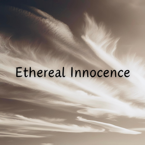 Ethereal Innocence