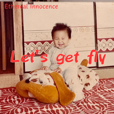 Let's get fly