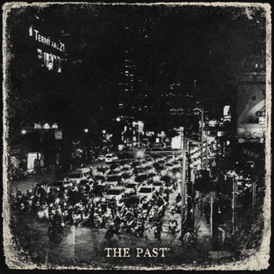THE PAST (feat. PrinG)