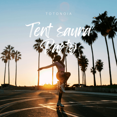 Tent Sauna Party