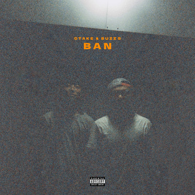 BAN (feat. Buzz S)