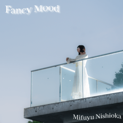 Fancy Mood