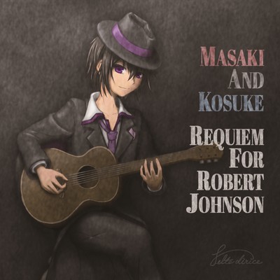 Requiem For Robert Johnson