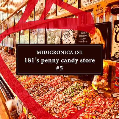 181's Penny Candy Store #5