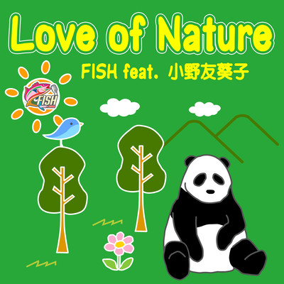 Love of Nature (feat. Yukiko Ono)