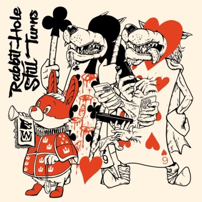 Rabbit Hole Still Turns