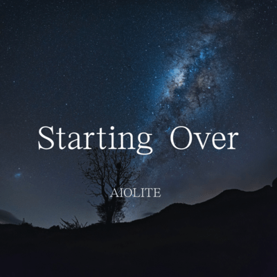 Starting Over