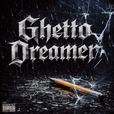 Ghetto Dreamer