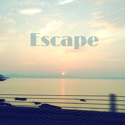 escape
