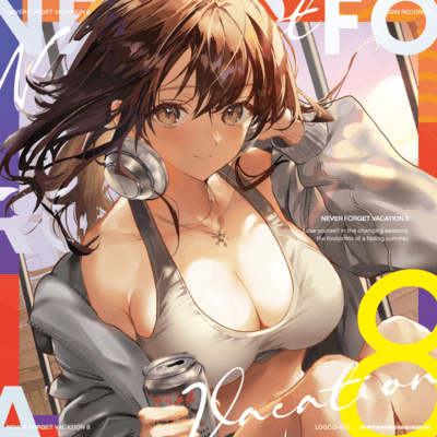 Never Forget Vacation 8