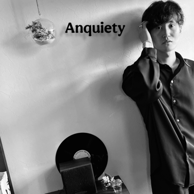 Anquiety