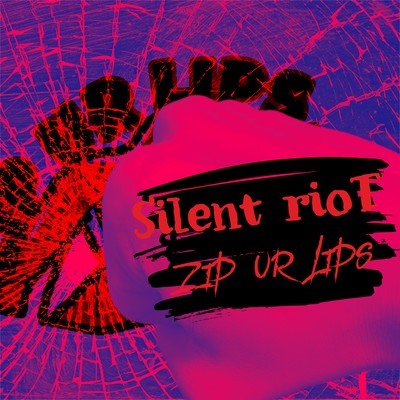 Silent rioT