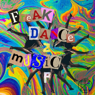 Freak Dance Music